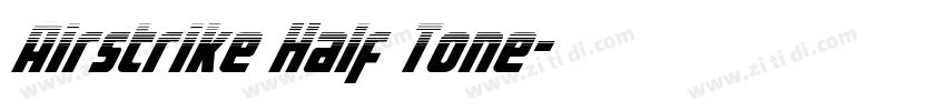 Airstrike Half Tone字体转换